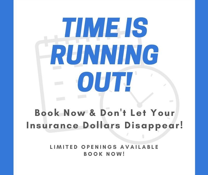 Book Now And Don’t Let Your Insurance Dollars Disappear!